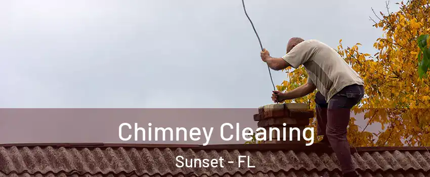  Chimney Cleaning Sunset - FL