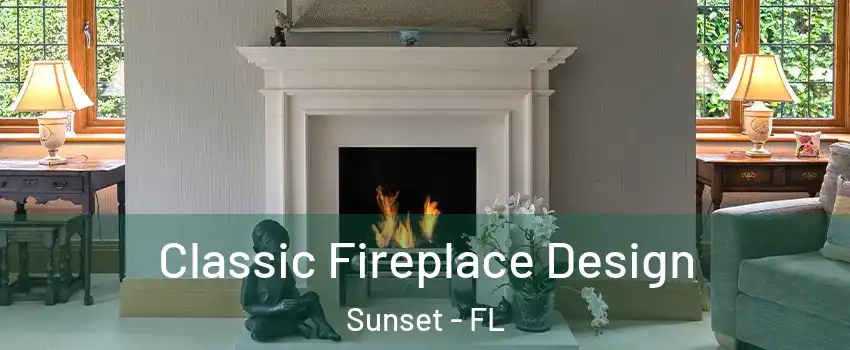  Classic Fireplace Design Sunset - FL