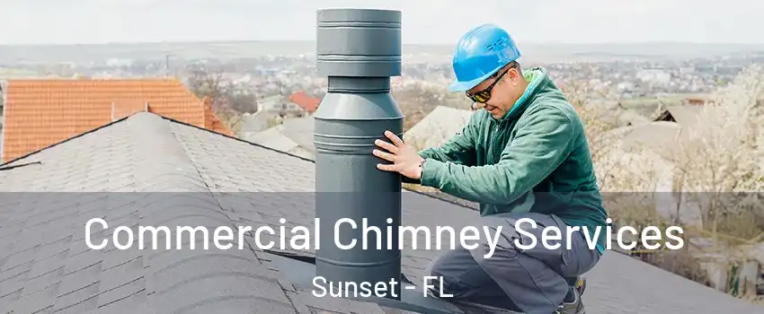  Commercial Chimney Services Sunset - FL