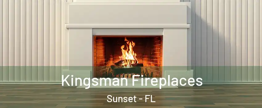  Kingsman Fireplaces Sunset - FL
