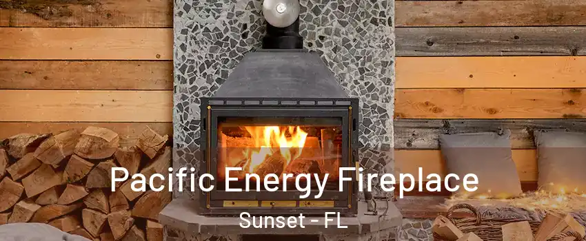  Pacific Energy Fireplace Sunset - FL
