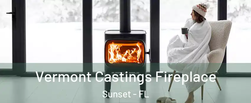  Vermont Castings Fireplace Sunset - FL
